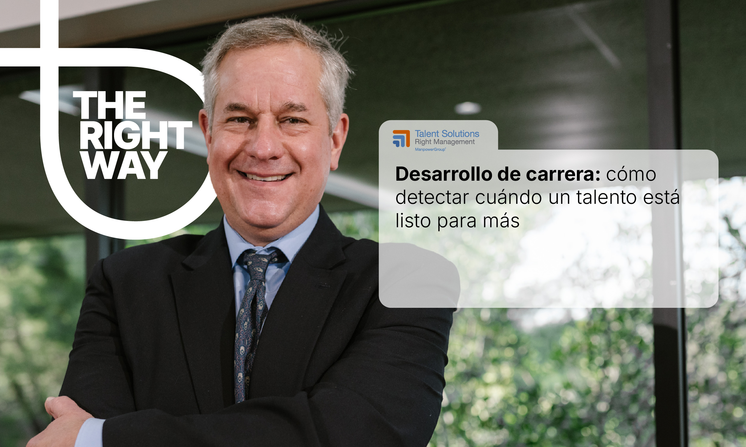 Desarrollo de carrera: cómo detectar cuándo un talento está listo para más